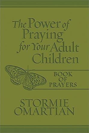 The Power of Praying for Your Adult Children